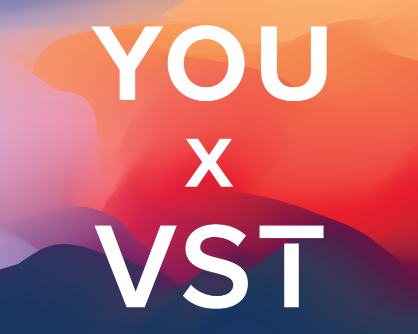 You x VST