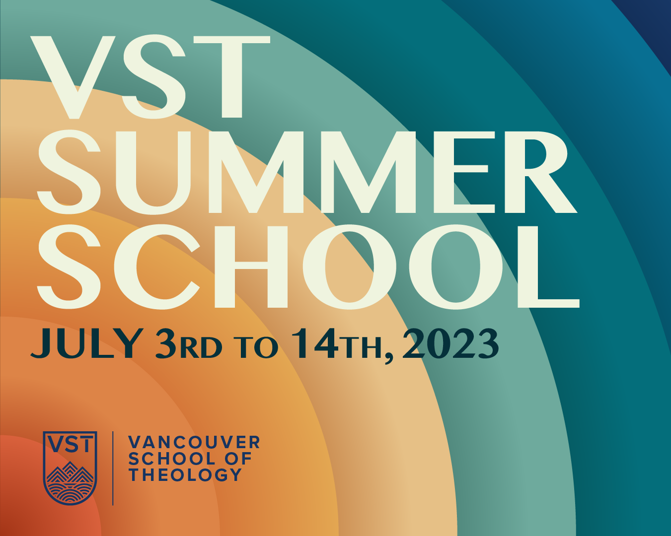 VST Summer School Vancouver School of Theology